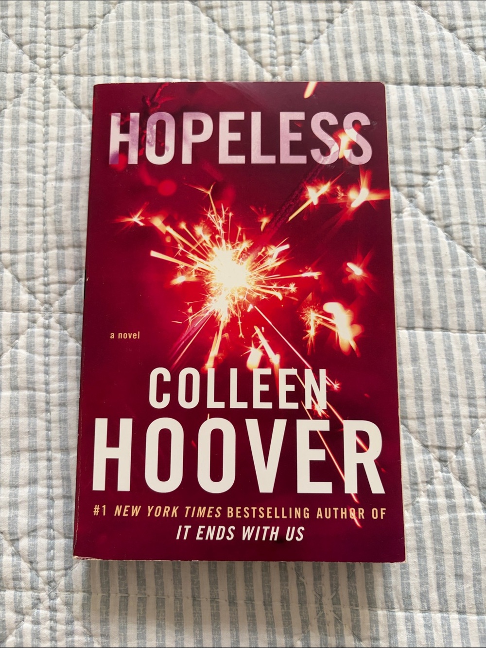 Hopeless Paperback Novel - Colleen Hoover